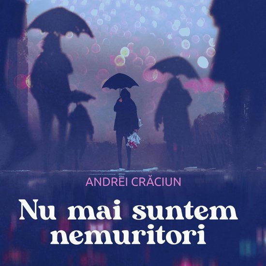 Nu mai suntem nemuritori - cover