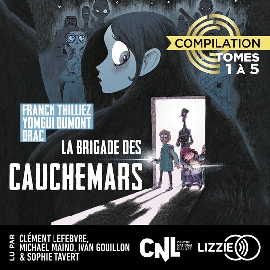 La Brigade des cauchemars - Compilation 1er cycle - Tomes 1  ... - cover