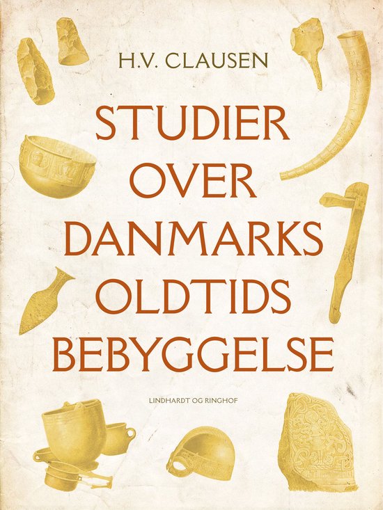 Studier over Danmarks oldtidsbebyggelse - cover