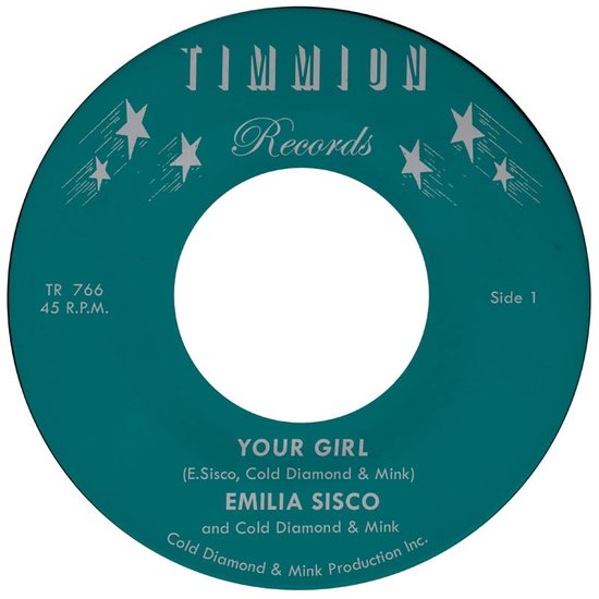 Emilia Sisco & Cold Diamond & Mink - Your Girl (7" Vinyl Single) (Coloured Vinyl)