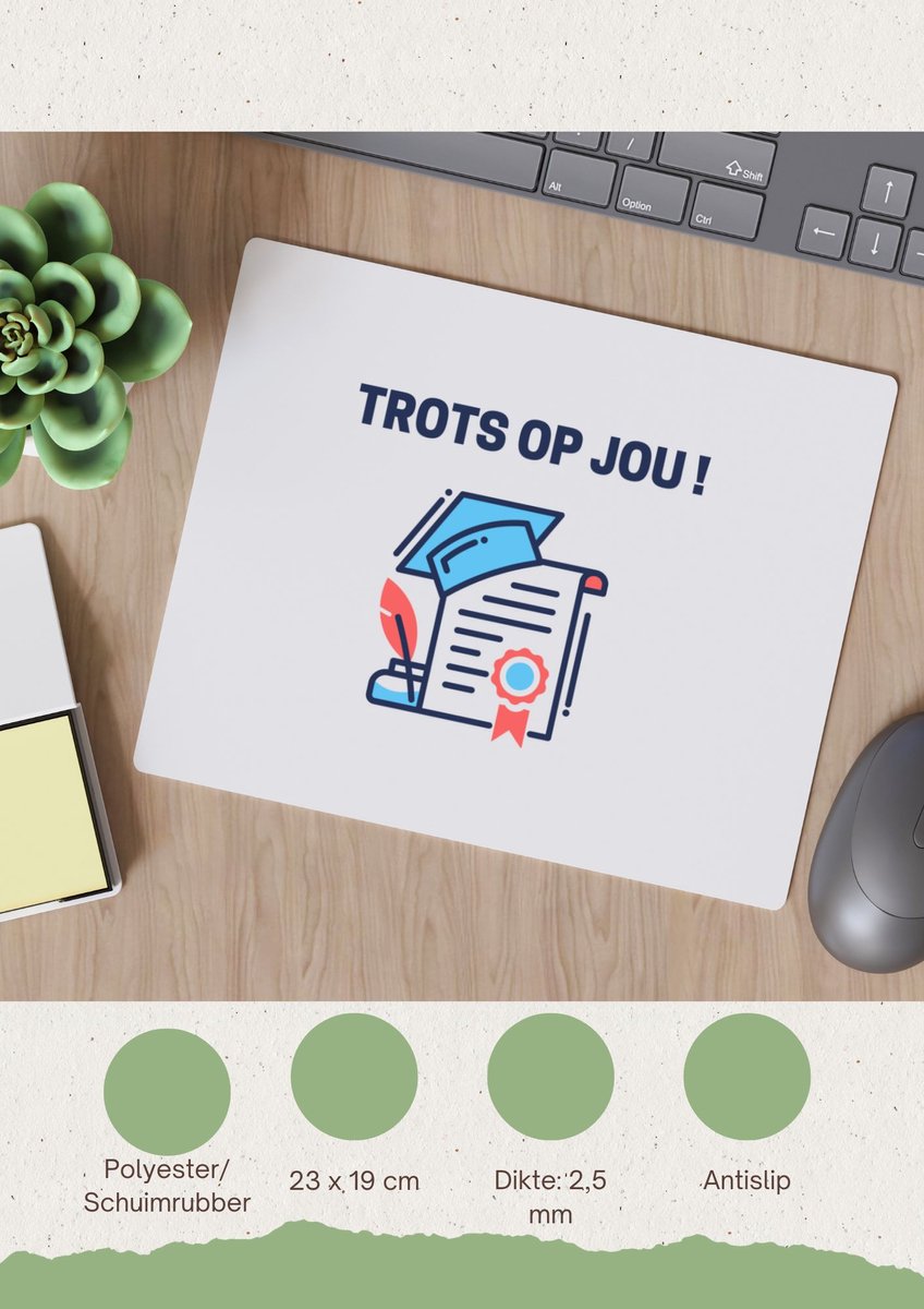 Akyol - trots op jou! Muismat - Felicitatie - iemand die is geslaagd - gefeliciteerd - examen - school - diploma gehaald - cadeau - kado - geschenk - 23 bij 19 cm