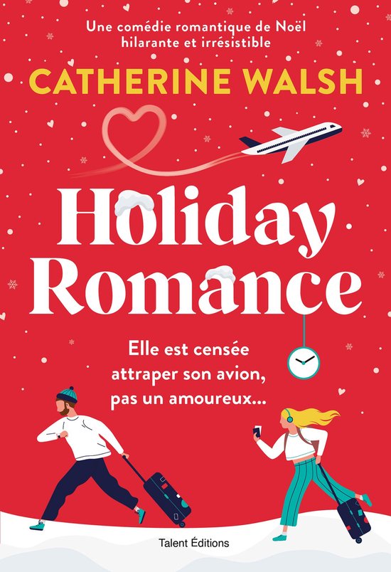 Couverture de livre "Holiday Romance". Fond rouge avec flocons de neige et avion. Un homme et une femme avec des valises.