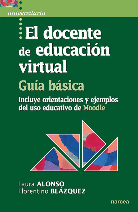 Universitaria 33 - El docente de educación virtual. Guía b ... - cover