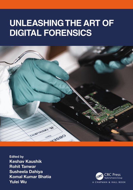 Unleashing the Art of Digital Forensics - cover