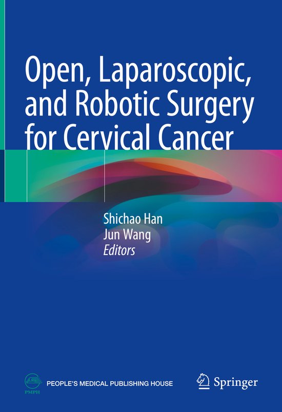 Open, Laparoscopic, and Robotic Surgery for Cervical Cancer - cover