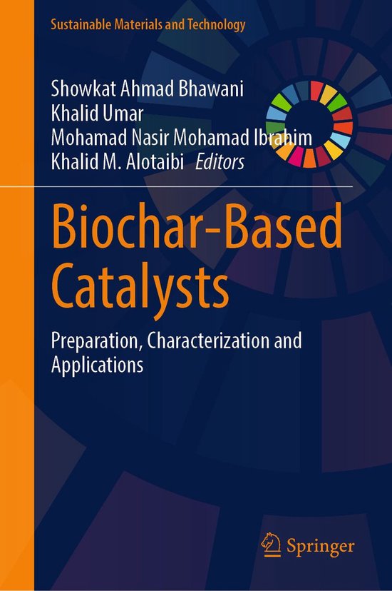 Sustainable Materials and Technology - Biochar-Based Catalysts