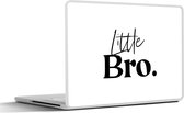 Laptop sticker - 12.3 inch - Little bro - Quotes - Broertje - Spreuken - Broer