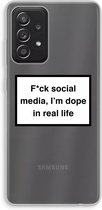 Case Company® - Galaxy A52s 5G hoesje - I'm dope - Soft Case / Cover - Bescherming aan alle Kanten - Zijkanten Transparant - Bescherming Over de Schermrand - Back Cover