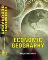 Economic Geography (Perspectives In Economic Geography Series)
