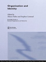 Routledge Studies in Business Organizations and Networks - Organization and Identity