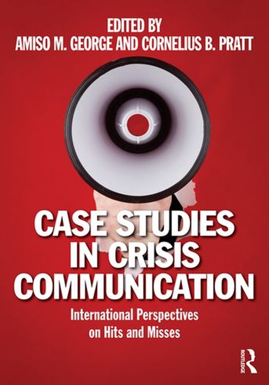 Case Studies in Crisis Communication - cover