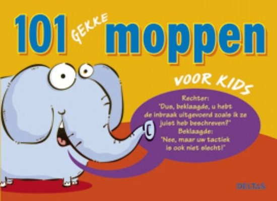 Cover van het boek '101 gekke moppen voor kids' van J. de Jager