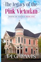 Legacy of the Pink Victorian