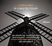 Orchestre Symphonique Région Céntre, Jean-Yves Ossonce - Séverac: Le Coeur Du Moulin (CD)