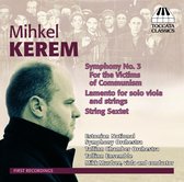 Estonian National Symphony Orchestra - Kerem: Symphony No.3, For The Victims Of Communism (CD)