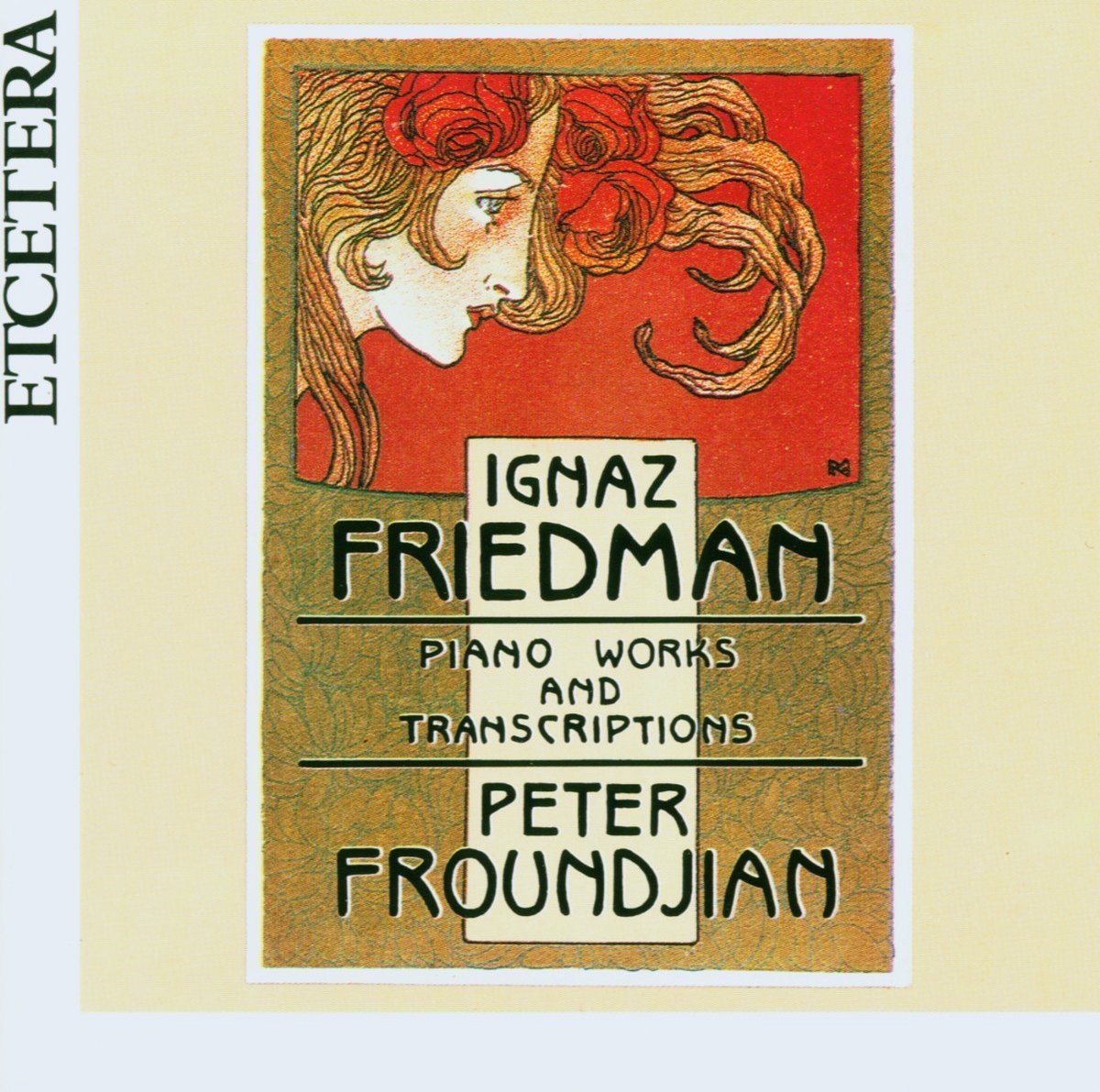 Peter Froundjian - Friedman: Piano Works And Transcriptions (CD)