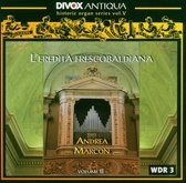 Andrea Marcon - The Heritage Of Frescobaldi Volume 2 (CD)