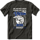 Val Me Niet Lastig Tijdens Het Vissen T-Shirt | Blauw | Grappig Verjaardag Vis Hobby Cadeau Shirt | Dames - Heren - Unisex | Tshirt Hengelsport Kleding Kado - Donker Grijs - M