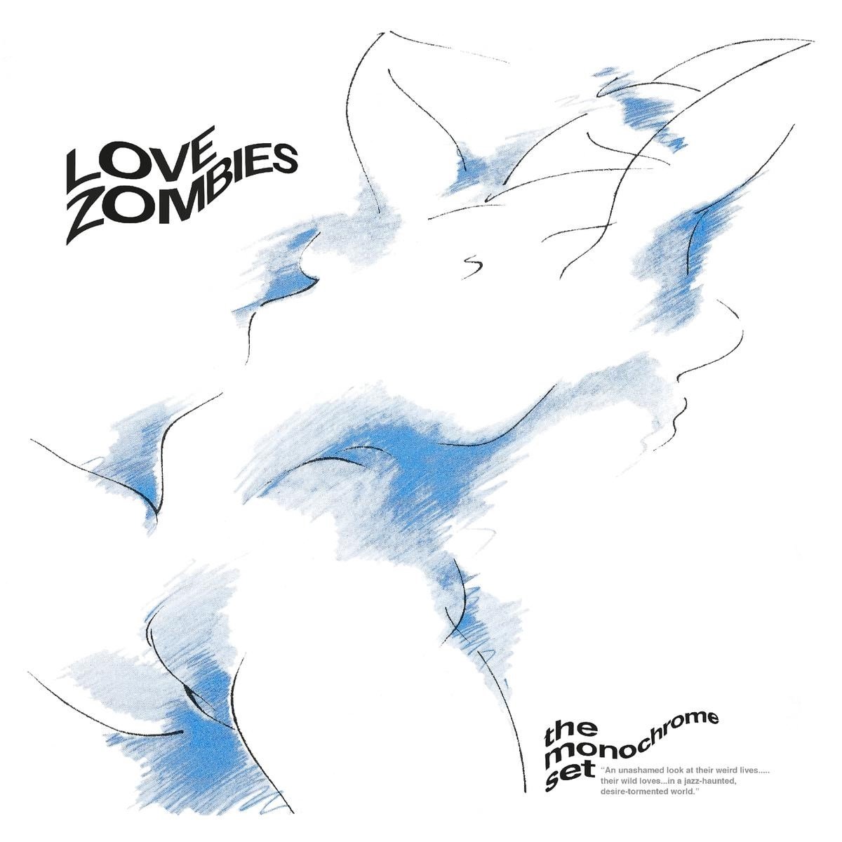 Monochrome Set - Love Zombies (LP)