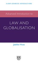 Elgar Advanced Introductions series - Advanced Introduction to Law and Globalisation