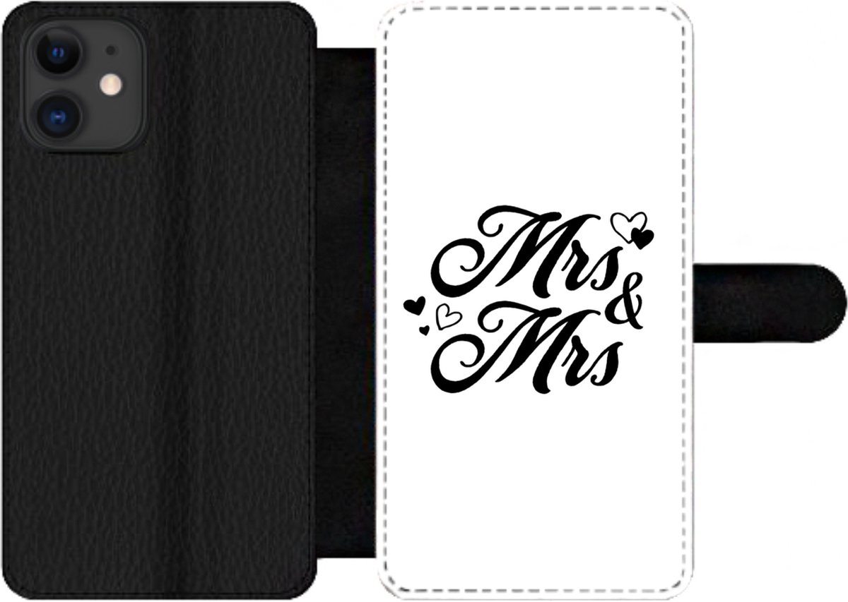 Telefoonhoesje Geschikt voor iPhone 12 Pro telefoonhoesje - 'Mrs & Mrs' - Spreuken - Quotes - Trouwen - Met vakjes - Wallet case met magneetsluiting
