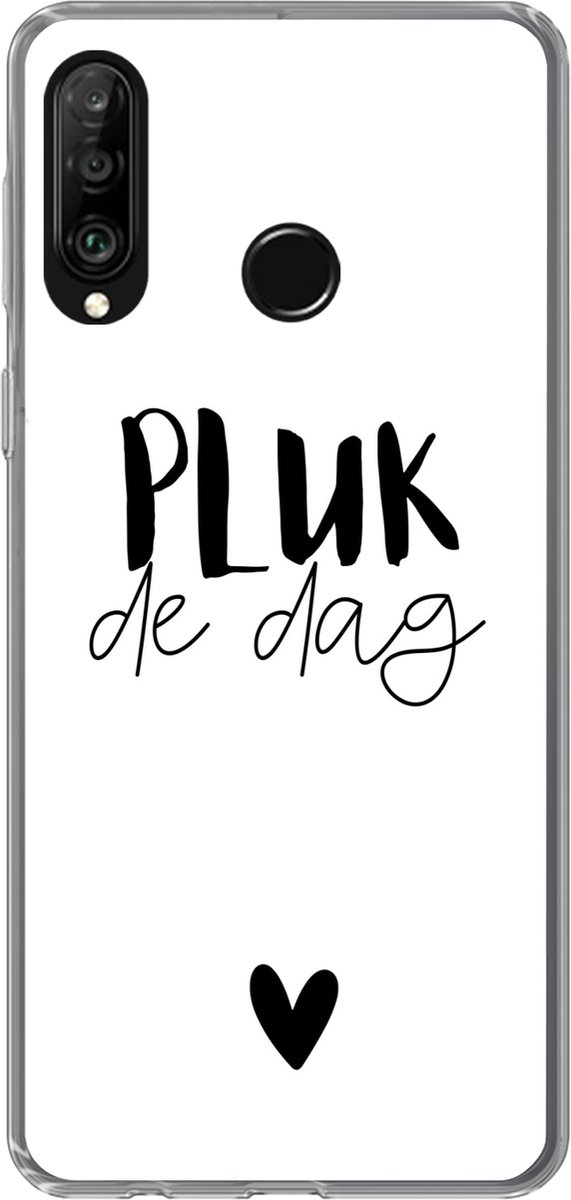 Telefoonhoesje Geschikt voor Huawei P30 Lite hoesje - Spreuken - Quotes - Pluk de dag - Carpe diem - Siliconen Telefoonhoesje Telefoonhoesje