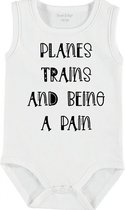 Baby Rompertje met tekst 'Planes, trains and being a pain' | mouwloos l | wit zwart | maat 50/56 | cadeau | Kraamcadeau | Kraamkado