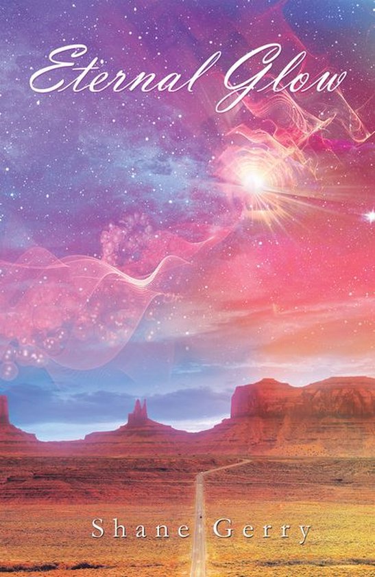 Eternal Glow (ebook), Shane Gerry 9781796011524 Boeken