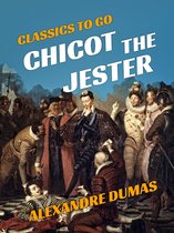 Classics To Go - Chicot the Jester