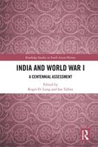 Routledge Studies in South Asian History - India and World War I