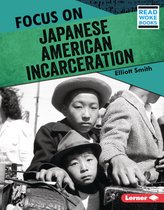 History in Pictures (Read Woke (Tm) Books)- Focus on Japanese American Incarceration