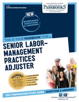Career Examination Series - Senior Labor-Management Practices Adjuster