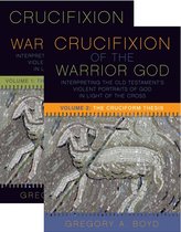 The Crucifixion of the Warrior God