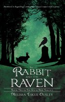 The Solas Beir Trilogy 2 - The Rabbit and the Raven