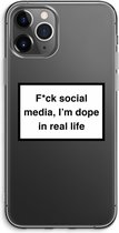 Case Company® - iPhone 11 Pro Max hoesje - I'm dope - Soft Case / Cover - Bescherming aan alle Kanten - Zijkanten Transparant - Bescherming Over de Schermrand - Back Cover