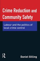 Crime Reduction Community Safety