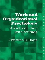 Psychology at Work - Work and Organizational Psychology
