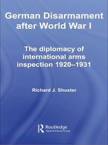 Strategy and History - German Disarmament After World War I