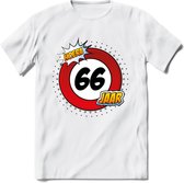 66 Jaar Hoera Verkeersbord T-Shirt | Grappig Verjaardag Cadeau | Dames - Heren | - Wit - XXL