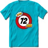 72 Jaar Hoera Verkeersbord T-Shirt | Grappig Verjaardag Cadeau | Dames - Heren | - Blauw - L