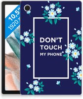Siliconen Backcase met Tekst Samsung Galaxy Tab A8 2021 Tablet Hoes Flowers Blue Don't Touch My Phone met doorzichte zijkanten