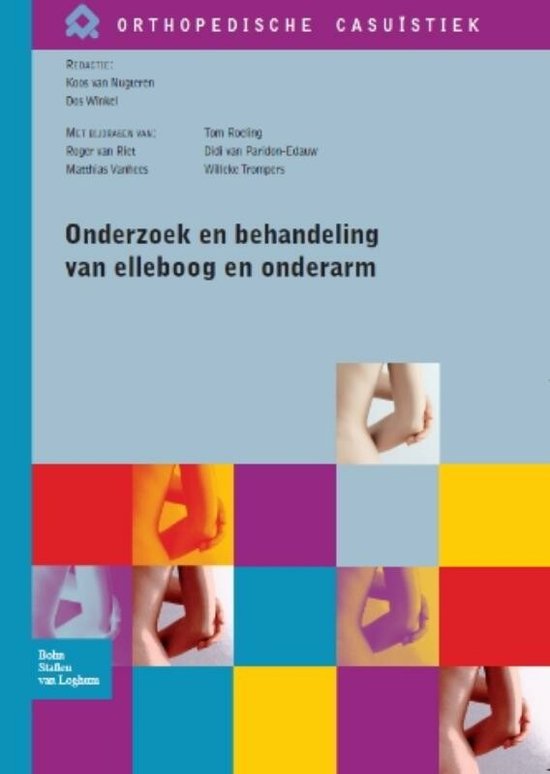 Cover van het boek 'Onderzoek en behandeling van elleboog en onderarm'