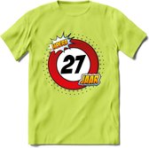 27 Jaar Hoera Verkeersbord T-Shirt | Grappig Verjaardag Cadeau | Dames - Heren | - Groen - S