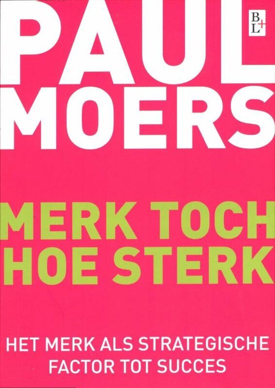 Cover van het boek 'Merk toch hoe sterk' van P. Moers