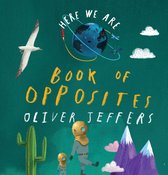 Here We Are - Book of Opposites (Here We Are)