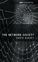 Key Concepts - The Network Society