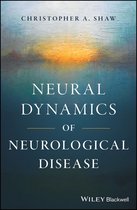 Neural Dynamics of Neurological Disease