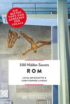 500 Hidden Secrets - Bruckmann: 500 Hidden Secrets Rom