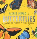 Secret World of Butterflies