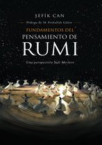 Fundamentals Of Rumis Thought